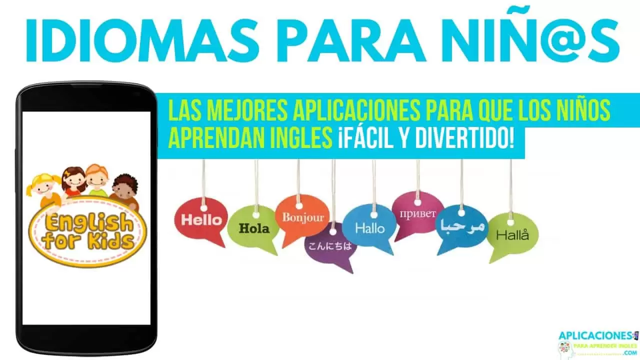 aplicaciones para que los niños aprendan ingles y varios diomas
